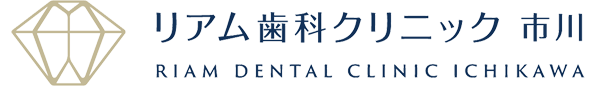 リアム歯科クリニック　市川 RIAM DENTAL CLINIC ICHIKAWA